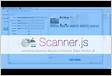 Scanner.js JavaScript Scan in Browsers Chrome, Edge, Firefox